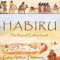 Cover Art for 9781462039968, Habiru by Gary Arthur Thomson