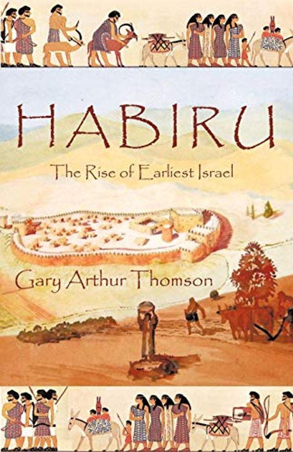 Cover Art for 9781462039968, Habiru by Gary Arthur Thomson