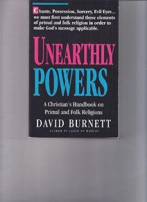 Cover Art for 9780840796127, Unearthly Powers by David Burnett