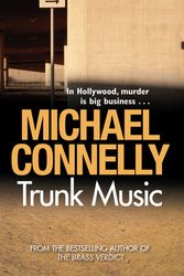 Cover Art for 9781742371658, Trunk Music by Michael Connelly