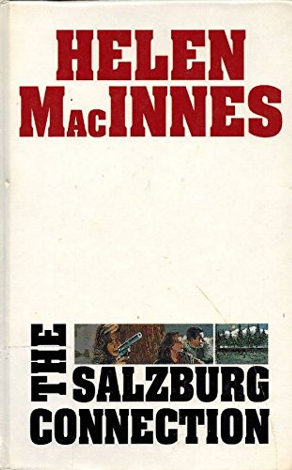 Cover Art for 9781560544555, The Salzburg Connection by Helen MacInnes