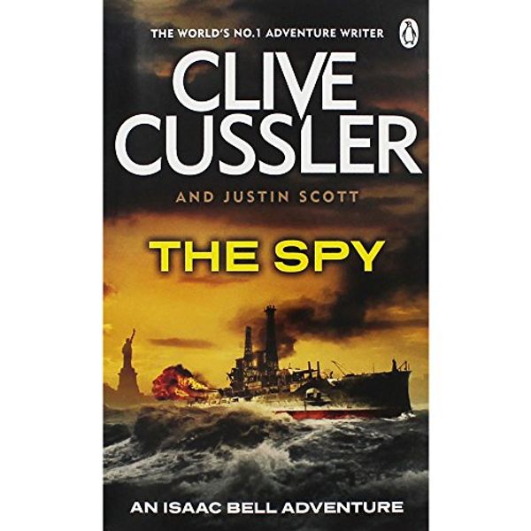 Cover Art for 9781405932707, The Spy by Clive Cussler, Justin Scott