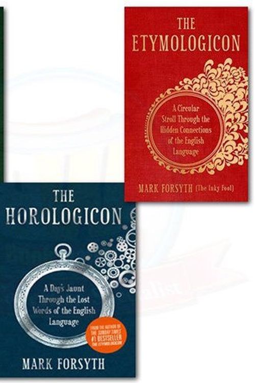 Cover Art for 9783200326859, Mark Forsyth Collection 3 Books Bundle (The Elements of Eloquence,The Etymologicon,The Horologicon) by Mark Forsyth