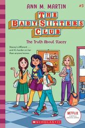 Cover Art for 9781338651188, The Truth about Stacey (Baby-Sitters Club) by Ann M. Martin