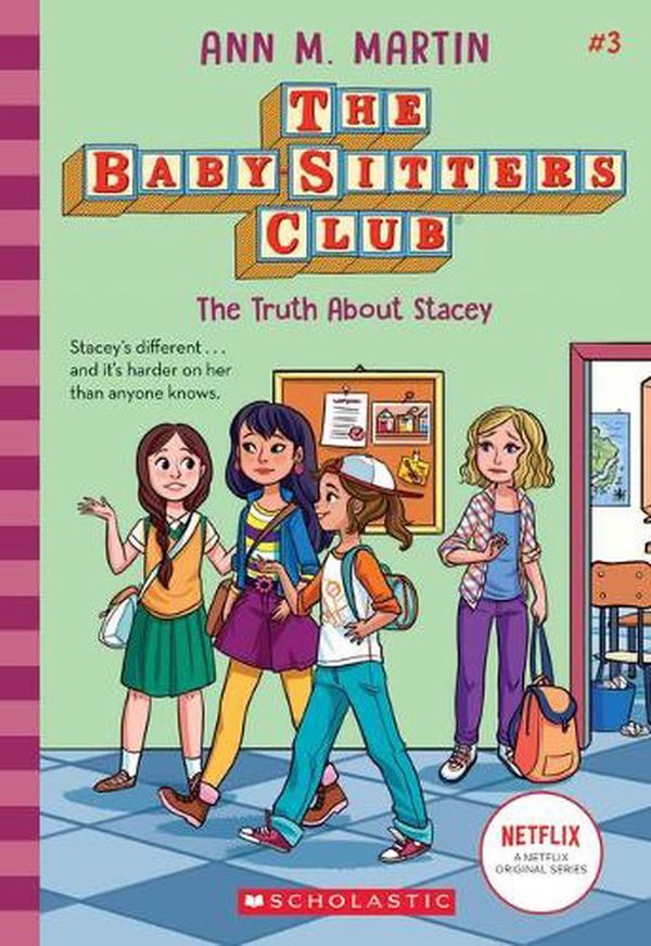 Cover Art for 9781338651188, The Truth about Stacey (Baby-Sitters Club) by Ann M. Martin