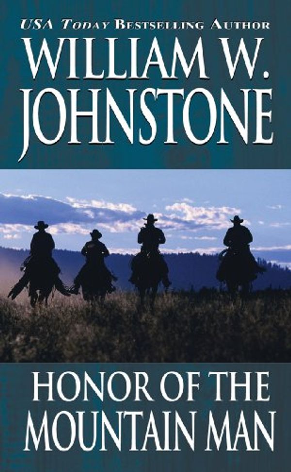 Cover Art for 9780786014798, The Honor of the Mountain Man by William W. Johnstone