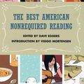 Cover Art for 9780618341238, The Best American Nonrequired Reading by Dave Eggers, Viggo Mortensen