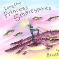 Cover Art for 9780141380339, Long Live Princess Smartypants by Babette Cole