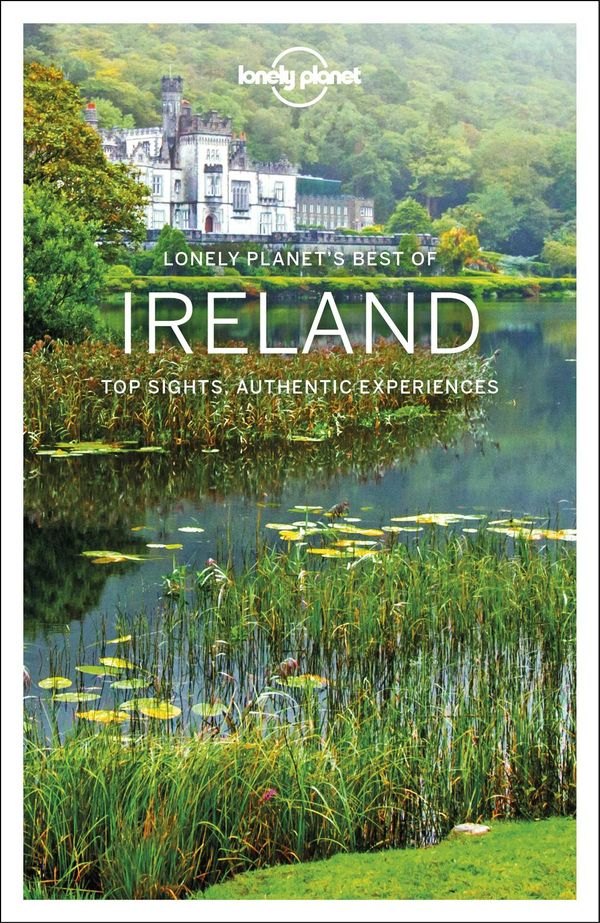 Cover Art for 9781787015388, Lonely Planet Best of Ireland by Lonely Planet