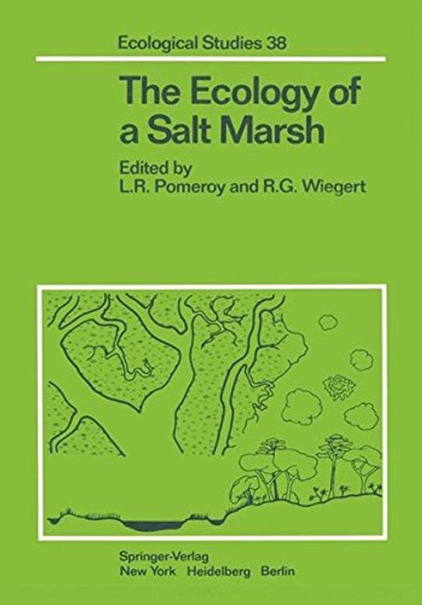 Cover Art for 9780387905556, The Ecology of a Salt Marsh (Ecological Studies) by Lawrence R. Pomeroy