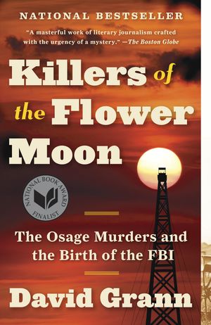 Cover Art for 9780307742483, Killers of the Flower Moon by David Grann