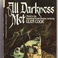 Cover Art for 9780425065419, All Darkness Met by Glen Cook