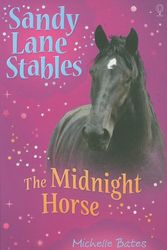 Cover Art for 9780794525293, The Midnight Horse by Michelle Bates