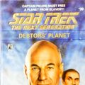 Cover Art for 9780671716868, Debtor's Planet (Star Trek: The Next Generation) by Bill (William) Thompson