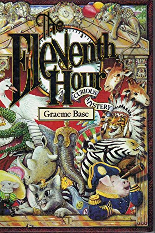 Cover Art for 9780670852819, THE ELEVENTH HOUR by Base Graeme