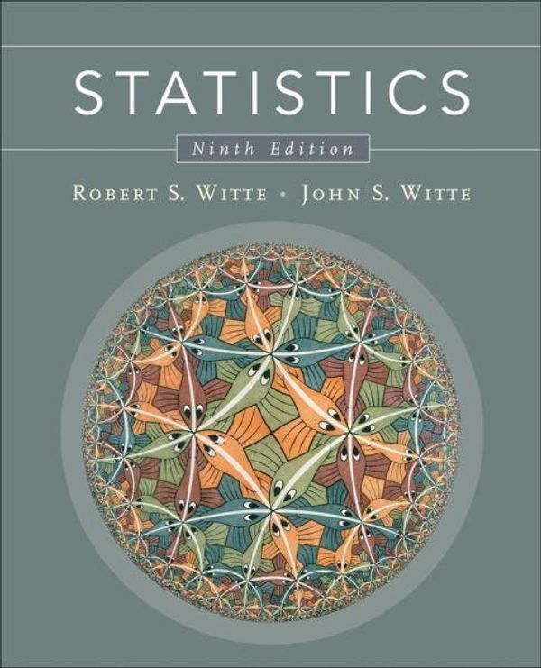 Cover Art for 9780470392225, Statistics by Robert S. Witte, John S. Witte