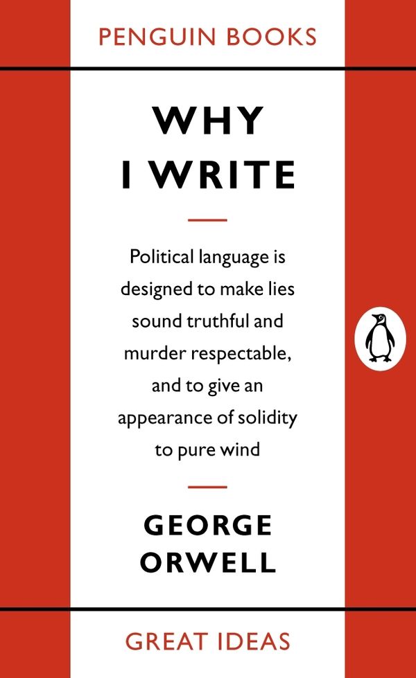 Cover Art for 9780141980607, Why I Write by George Orwell