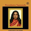 Cover Art for B099Q2MHBT, Autobiography of a Yogi by Paramahansa Yogananda