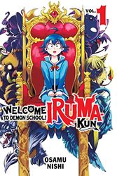 Cover Art for B0BQXNV3B4, Welcome to Demon School! Iruma-kun 1 by Osamu Nishi