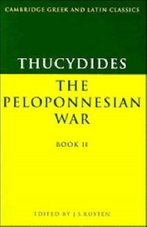 Cover Art for 9780521339292, Thucydides: The Peloponnesian War Book II: Bk.2 by Thucydides