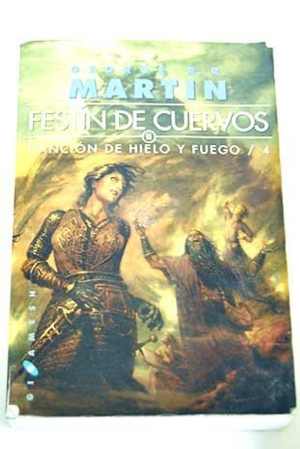 Cover Art for 9789588886527, Festín de cuervos by MARTIN GEORGE R.R