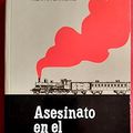 Cover Art for 9788496246638, Asesinato en el Orient Express by AGATHA CHRISTIE