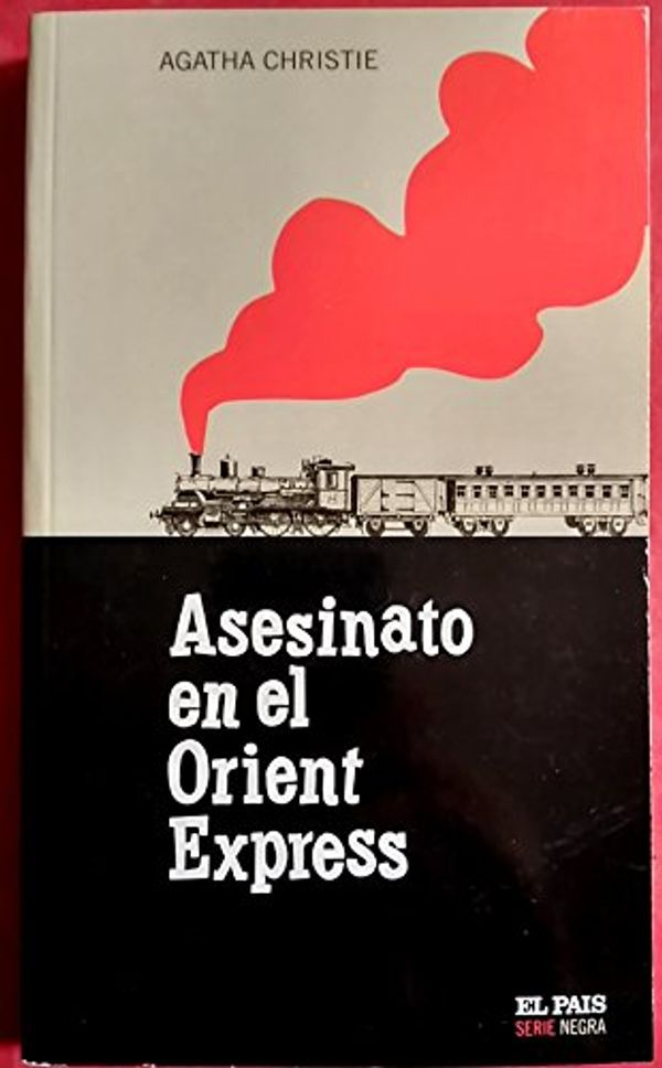 Cover Art for 9788496246638, Asesinato en el Orient Express by AGATHA CHRISTIE