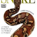 Cover Art for 9780751306583, Snake by Chris Mattison