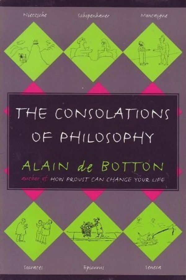 Cover Art for B015X3ZFBW, The Consolations of Philosophy. by De Botton, Alain.(January 1, 2000) Paperback by De Botton, Alain.