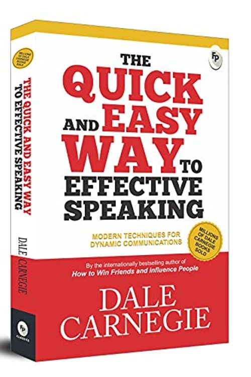 Cover Art for 9789388144353, The Quick And Easy Way To Effective Speaking by Dale Carnegie