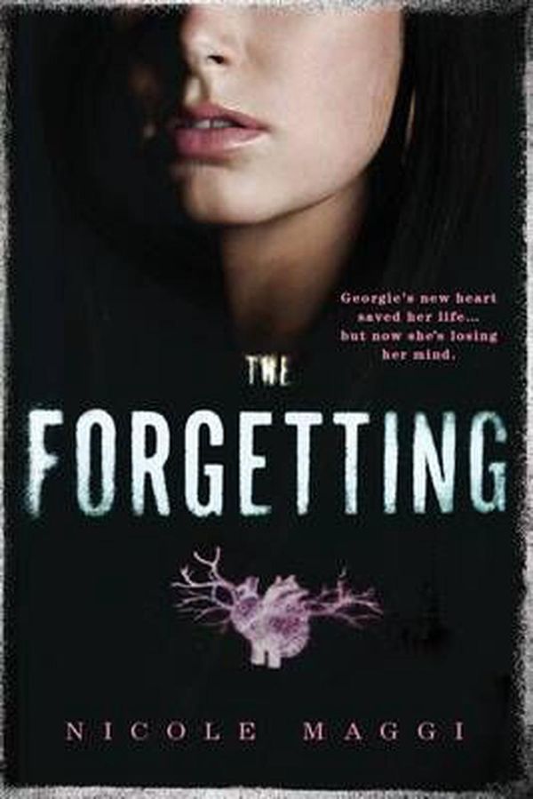 Cover Art for 9781492603566, The Forgetting by Nicole Maggi