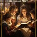 Cover Art for B0CQ3WDBWS, Little Women (Annotated) by Louisa May Alcott