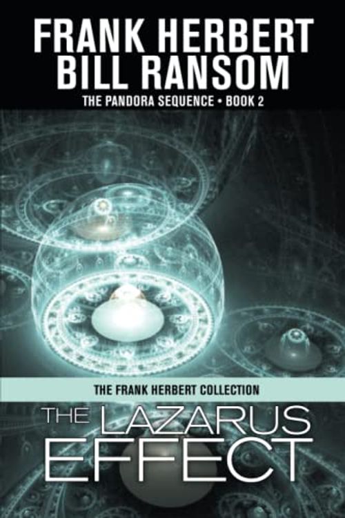 Cover Art for 9781680574944, The Lazarus Effect by Frank Herbert