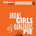 Cover Art for 9781611061628, Drums, Girls, and Dangerous Pie by Jordan Sonnenblick