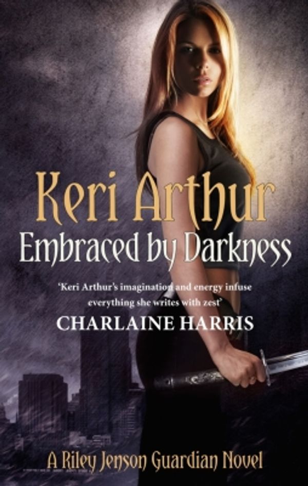 Cover Art for 9781405512428, Embraced By Darkness: Number 5 in series by Keri Arthur