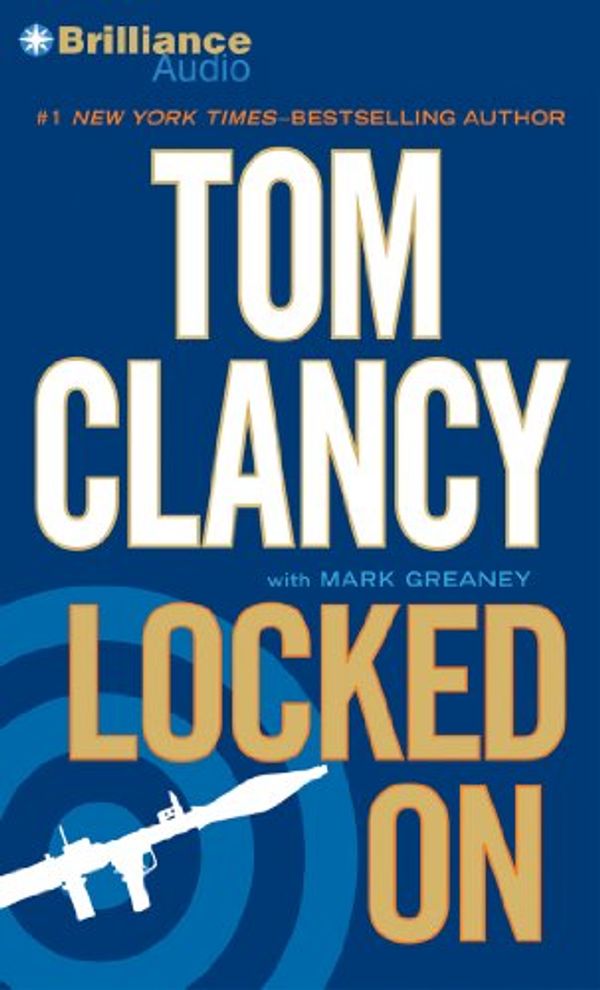 Cover Art for 9781480523135, Locked on by Tom Clancy
