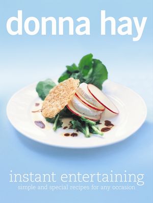 Cover Art for 9780732290054, Instant Entertaining by Donna Hay