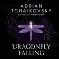 Cover Art for 9781867531371, Dragonfly Falling by Adrian Tchaikovsky