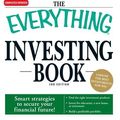 Cover Art for 9781598698299, Everything Investing Book: Smart Strategies to Secure Your Financial Future! by CPA Michele Cagan