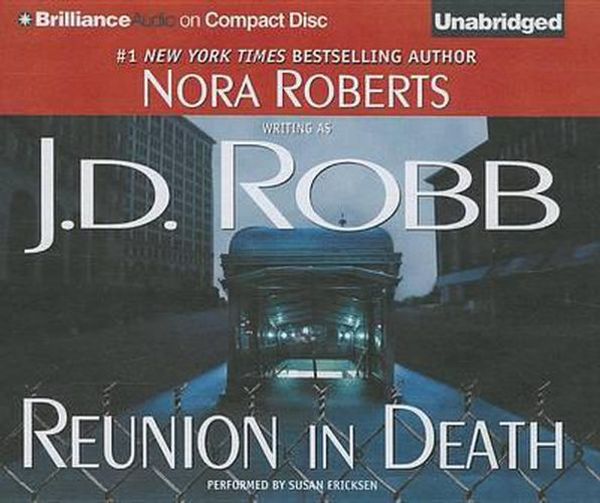 Cover Art for 9781469264967, Reunion in Death by J D Robb