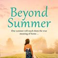 Cover Art for B07SFMNM84, Beyond Summer: A touching and heartwarming summer read from the bestselling author of Before We Were Yours (The Blue Sky Hill Series Book 3) by Lisa Wingate