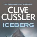 Cover Art for 9780748114399, Iceberg by Clive Cussler