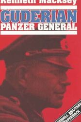 Cover Art for 9781853672866, Guderian: Panzer General (Greenhill Military Paperback) by Kenneth Macksey
