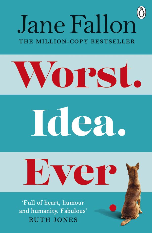 Cover Art for 9780241515334, Worst Idea Ever by Jane Fallon