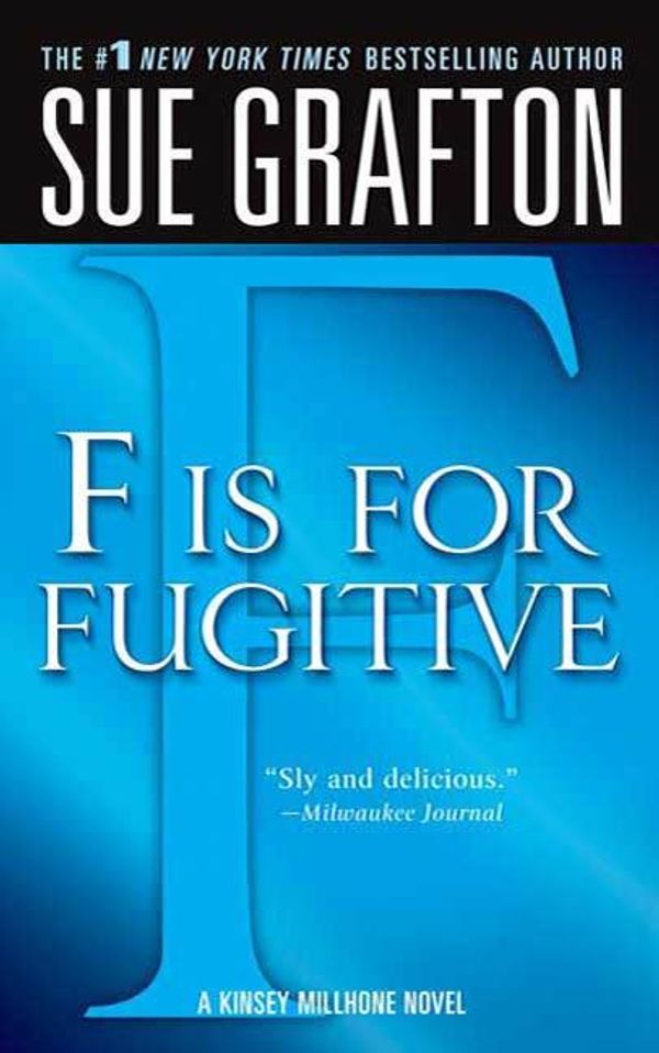 Cover Art for 9781429909792, F Is For Fugitive by Sue Grafton