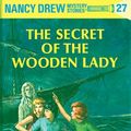 Cover Art for B002CIY8CY, Nancy Drew 27: The Secret of the Wooden Lady by Carolyn Keene