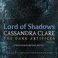 Cover Art for 9781481497947, Lord of Shadows by Cassandra Clare