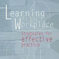 Cover Art for 9781865083643, Learning In The Workplace by Stephen Billett