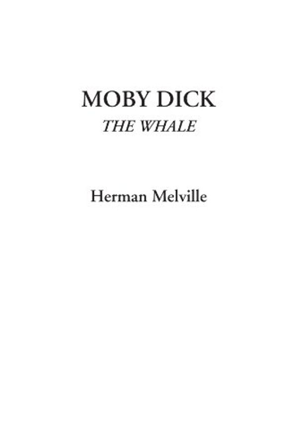 Cover Art for 9781404318632, Moby Dick (The Whale) by Herman Melville