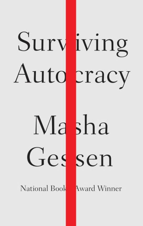 Cover Art for 9780593188941, Surviving Autocracy by Masha Gessen